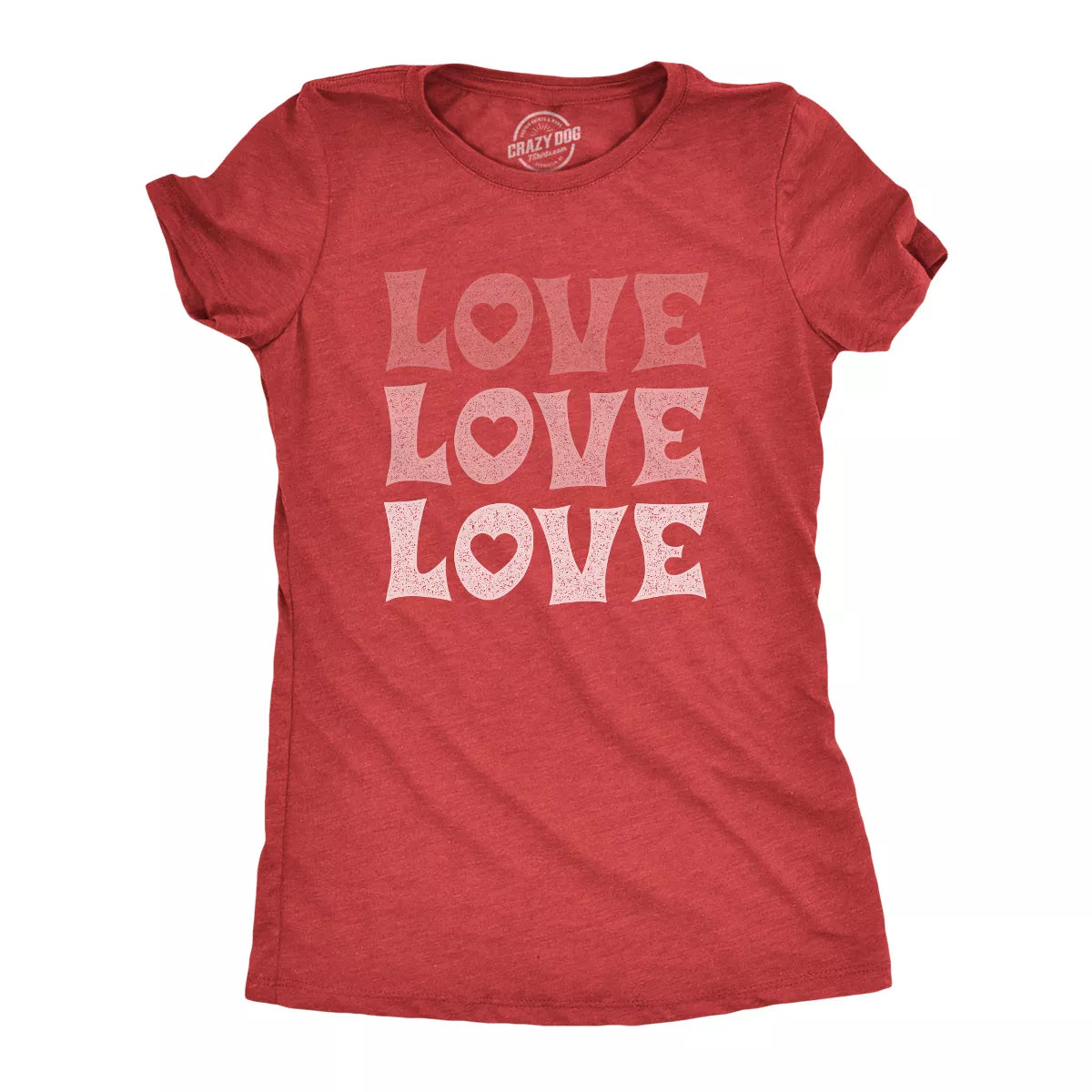 Womens Love Love Love T Shirt Cute Hearts Valentines Day Graphic Novelty Tee for Ladies - Crazy Dog Women'S T Shirt for Valentines Gift simple, vintage, premium, professional